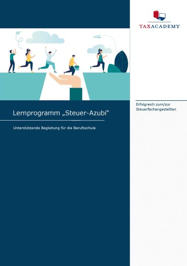 Infomaterial – Lernprogramm Steuer-Azubi Infomaterial - Lernprogramm Steuer-Azubi